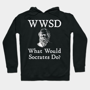 What Would Socrates Do? Hoodie